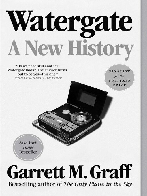 Title details for Watergate by Garrett M. Graff - Wait list